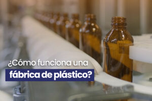 Fabrica de plastico, cómo funciona