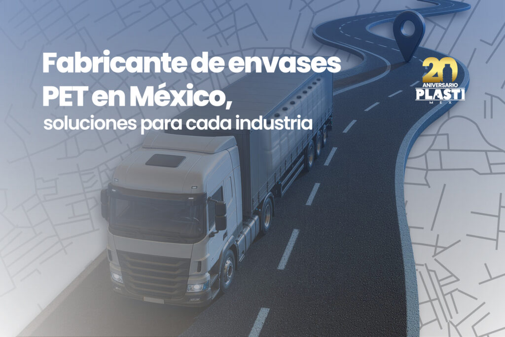 Fabricante de envases PET en México